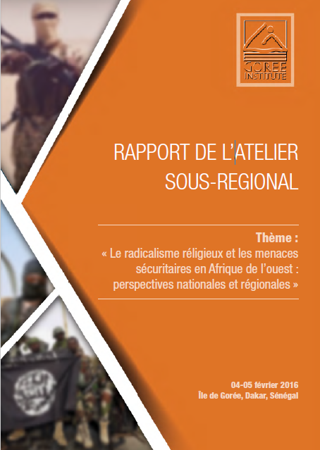 rapport de latelier sous regional theme le radicalisme religieux et les menaces